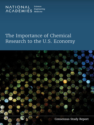 cover image of The Importance of Chemical Research to the U.S. Economy